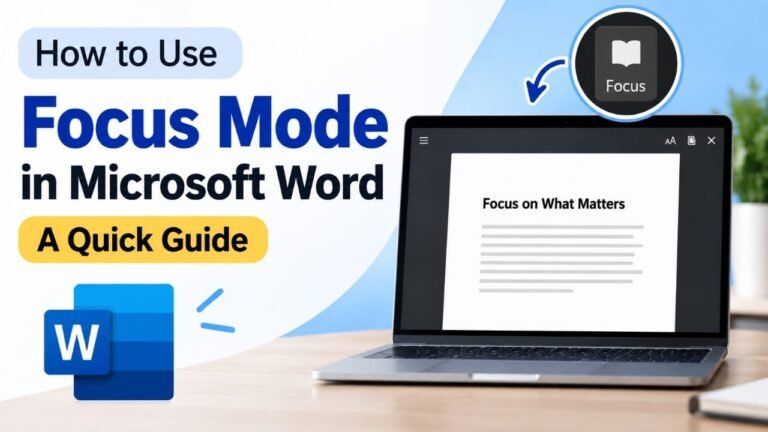 How to Use Focus Mode in Microsoft Word