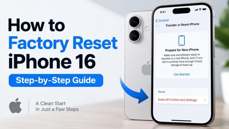How to Factory Reset iPhone 16: Step-by-Step Guide